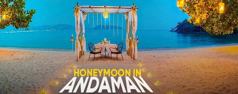 Andaman Best Honeymoon Hotels