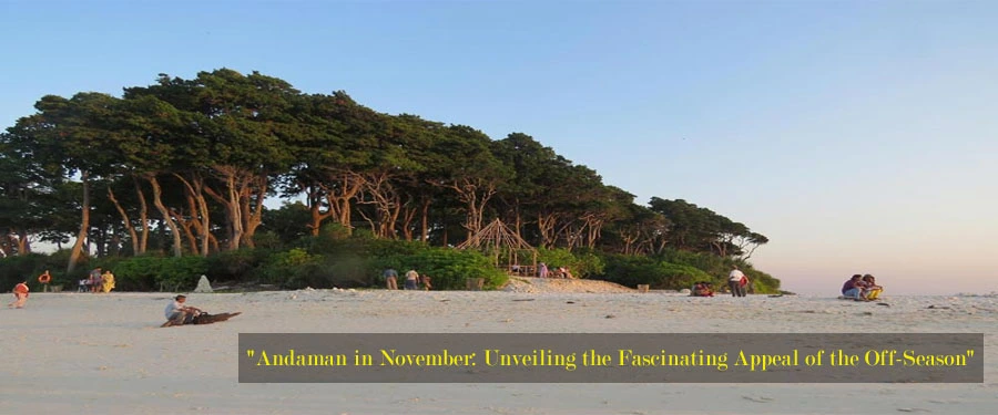 Enchanting Andaman November