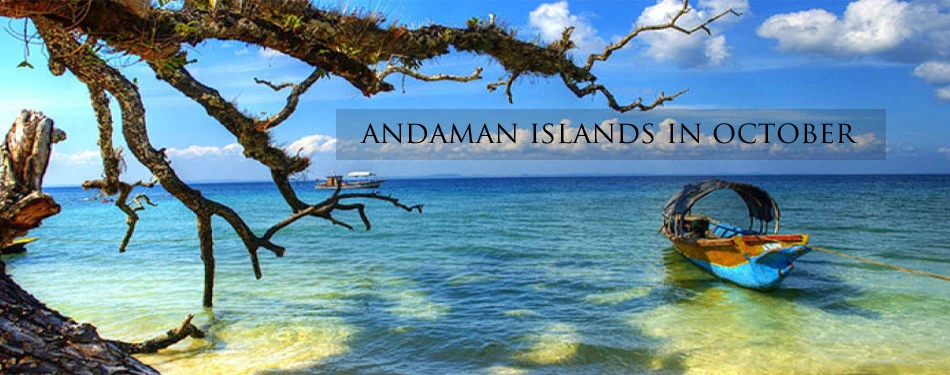 Andaman October Adventures