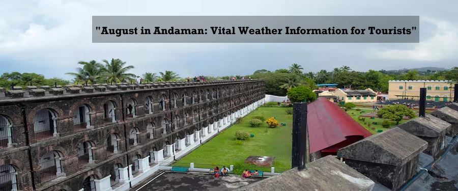 August Andaman Weather