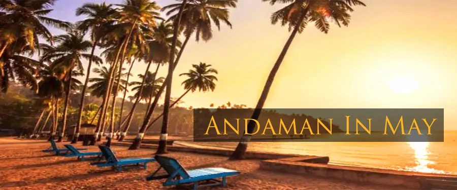 May Andaman Weather