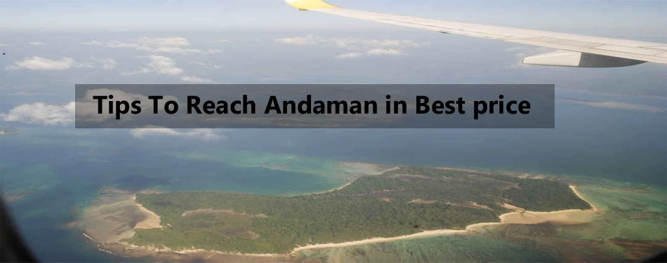 Flight Tips Andaman